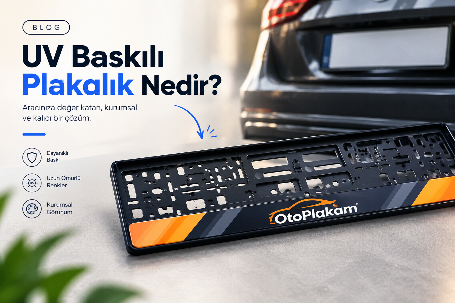 UV Baskılı Plakalık Nedir?